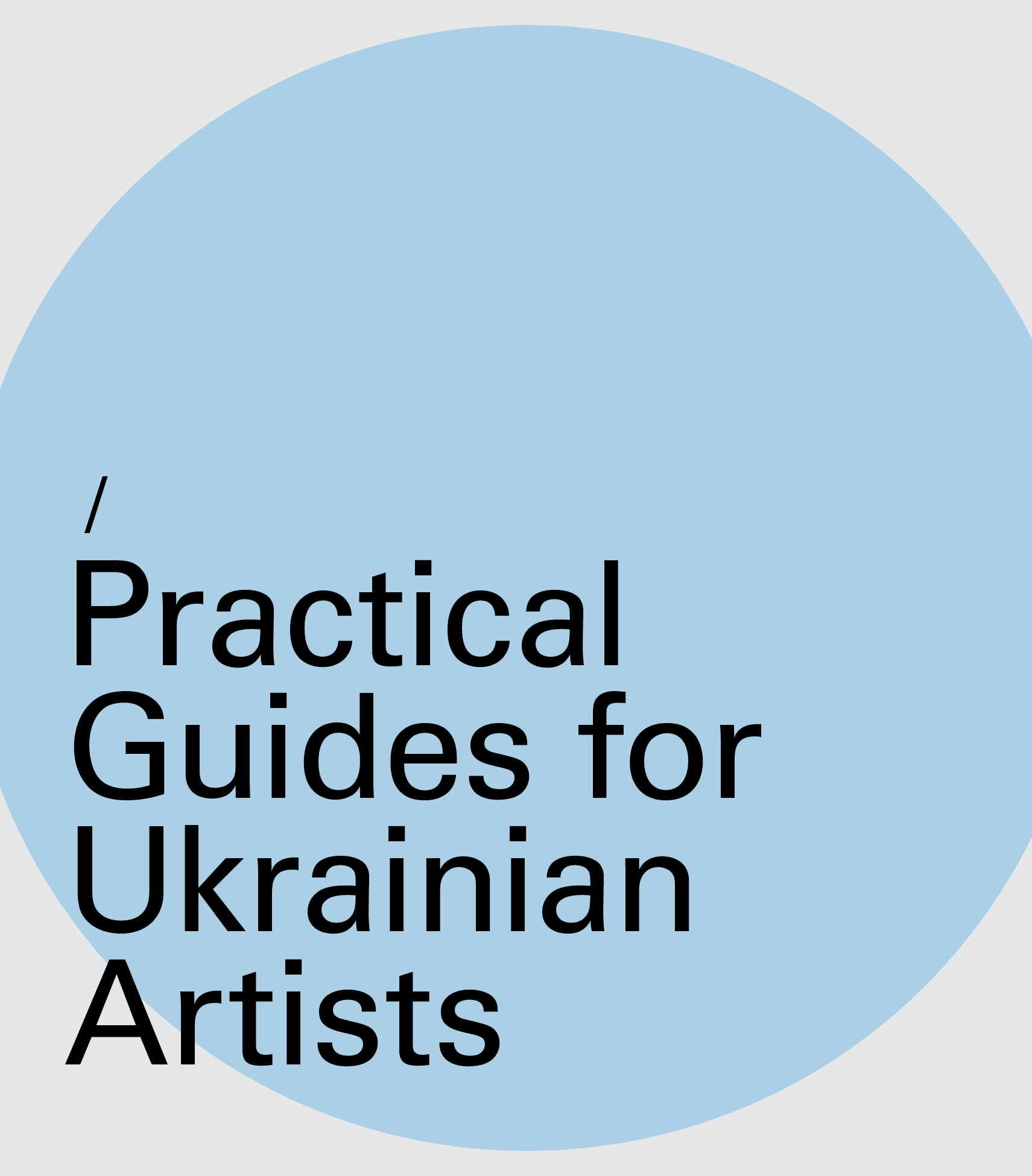 Practical Guides for Ukrainian Artists